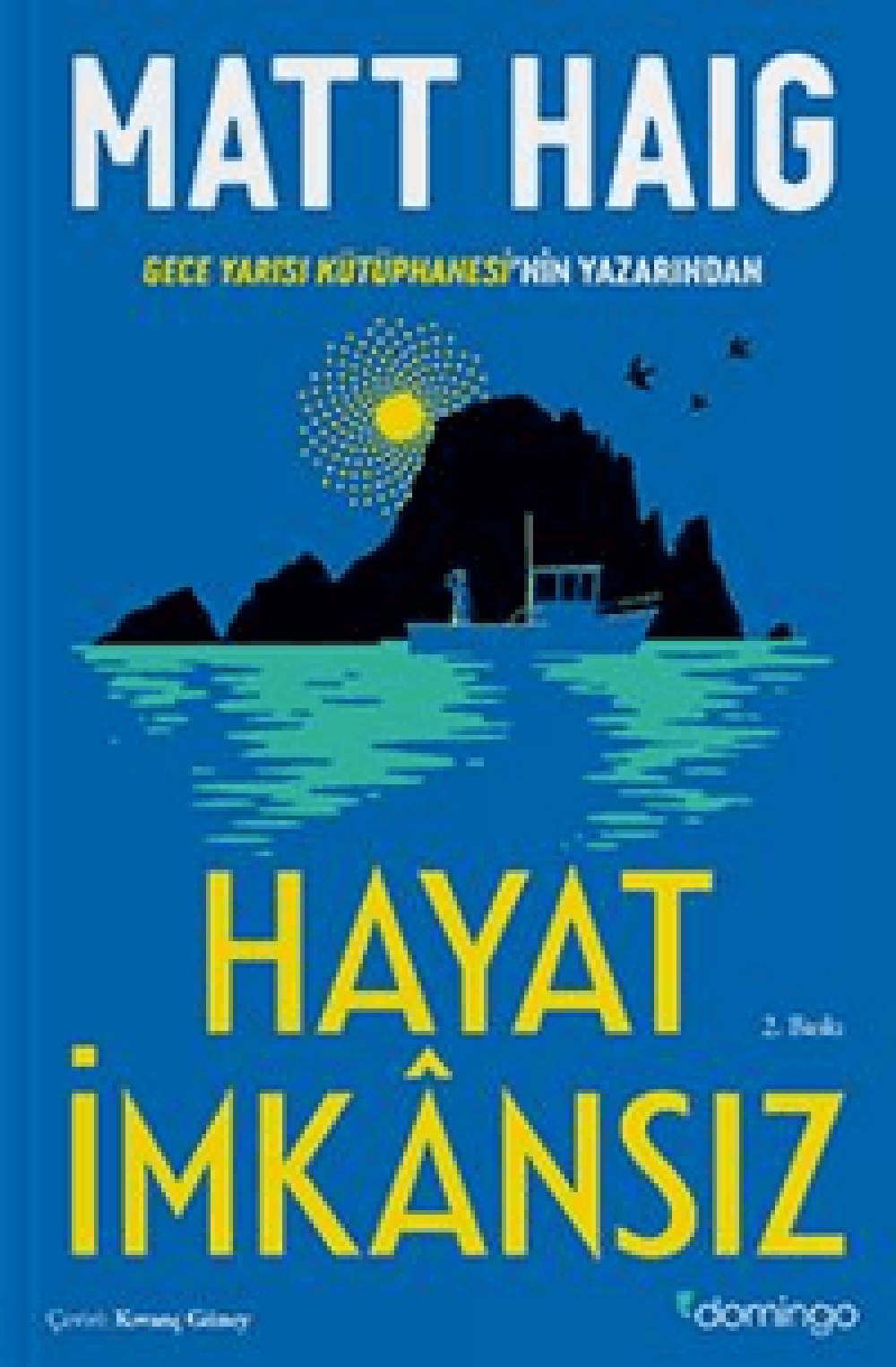 Hayat İmkansız